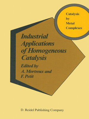 cover image of Industrial Applications of Homogeneous Catalysis